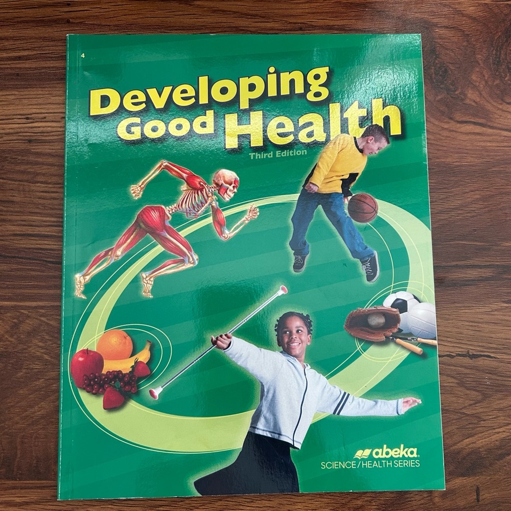 Abeka 4th Grade | Developing Good Health Textbook | 3rd Edition